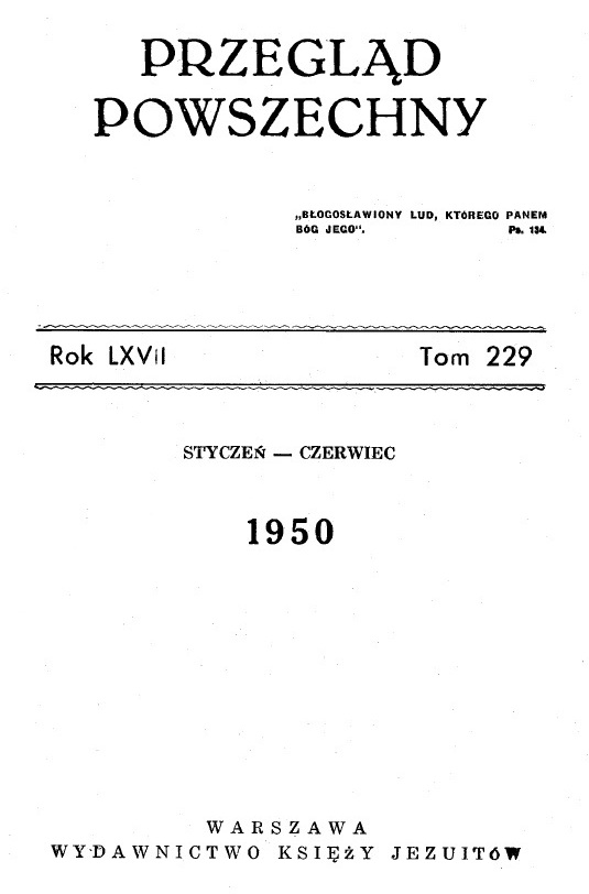 "Przegld Powszechny", Rok LXVII, T. 229, stycze-czerwiec 1950. Warszawa. WYDAWNICTWO KSIʯY JEZUITÓW.