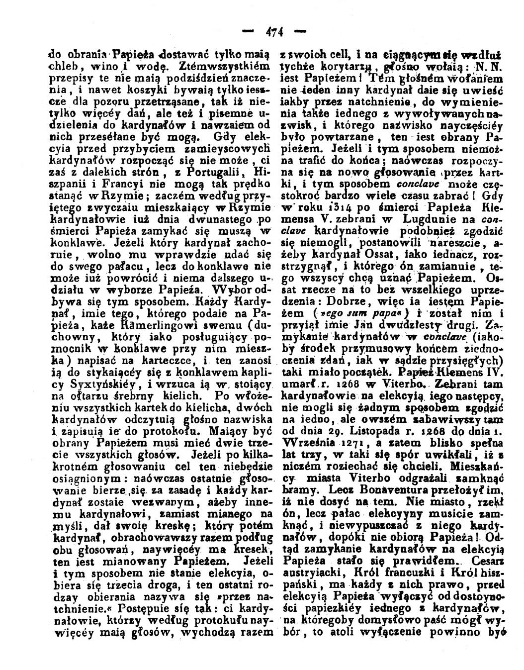 Nakadem Redakcji. (Drukiem Józefa Pillera). "Rozmaitoci". We rod. Nr 60. 15 Padziernika 1823, s. 473.