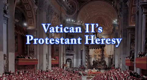 Vaticanum II wyrazem protestanckiej herezji