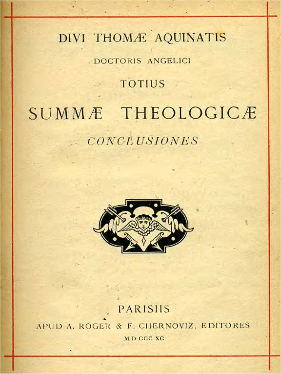 Divi Thomae Aquinatis, Doctoris Angelici, totius Summae Theologicae Conclusiones. Parisiis 1890.