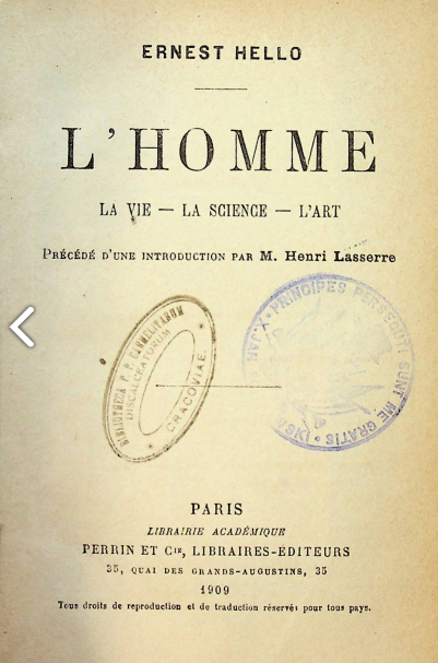 Ernest Hello, L'Homme. Paris 1909.