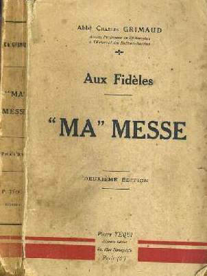 Abbe Charles Grimaud, "Ma" Messe
