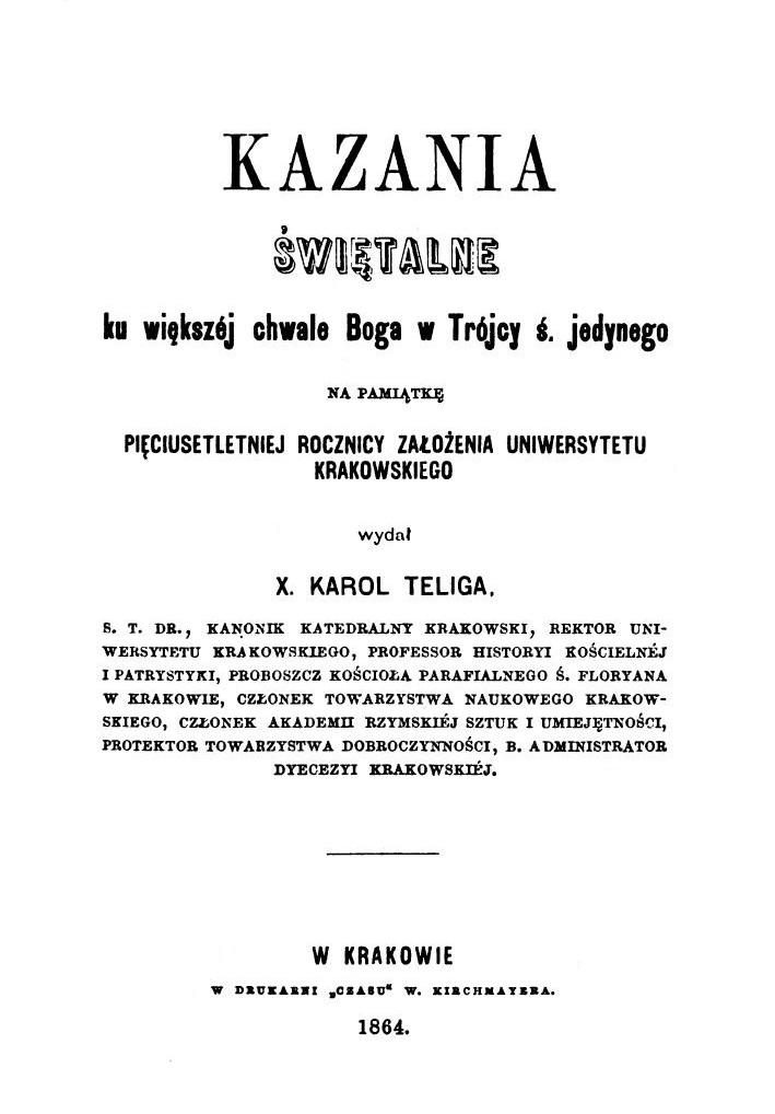 Ks. Karol Teliga, Kazania świętalne. Kraków 1864.