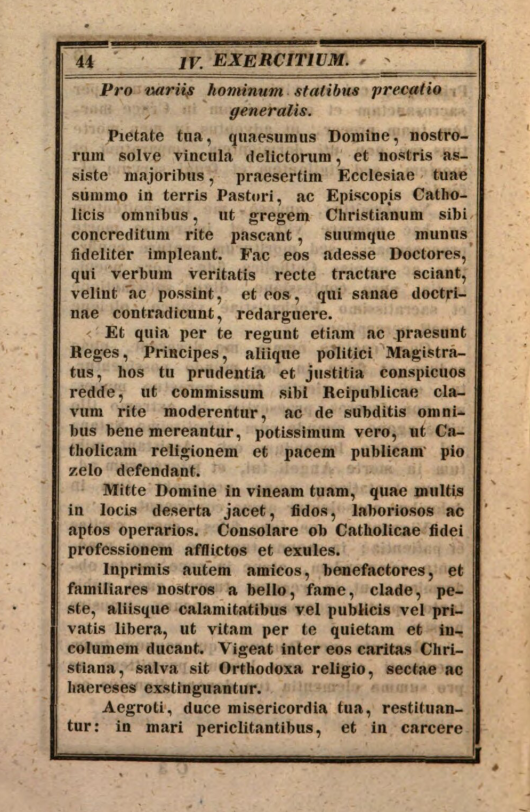 Manuale catholicorum in usum pie precandi collectum a R. P. Petro Canisio, Societatis Jesu Doctore Theologo. Secundum Editionem Antwerpiae nunc denuo editum et adauctum. Editio tertia et adauctior. Augustae Vindelicorum, sumptibus et typis Caroli Kollmann, Bibliopolae. MDCCCXLI (1841), p. 44.