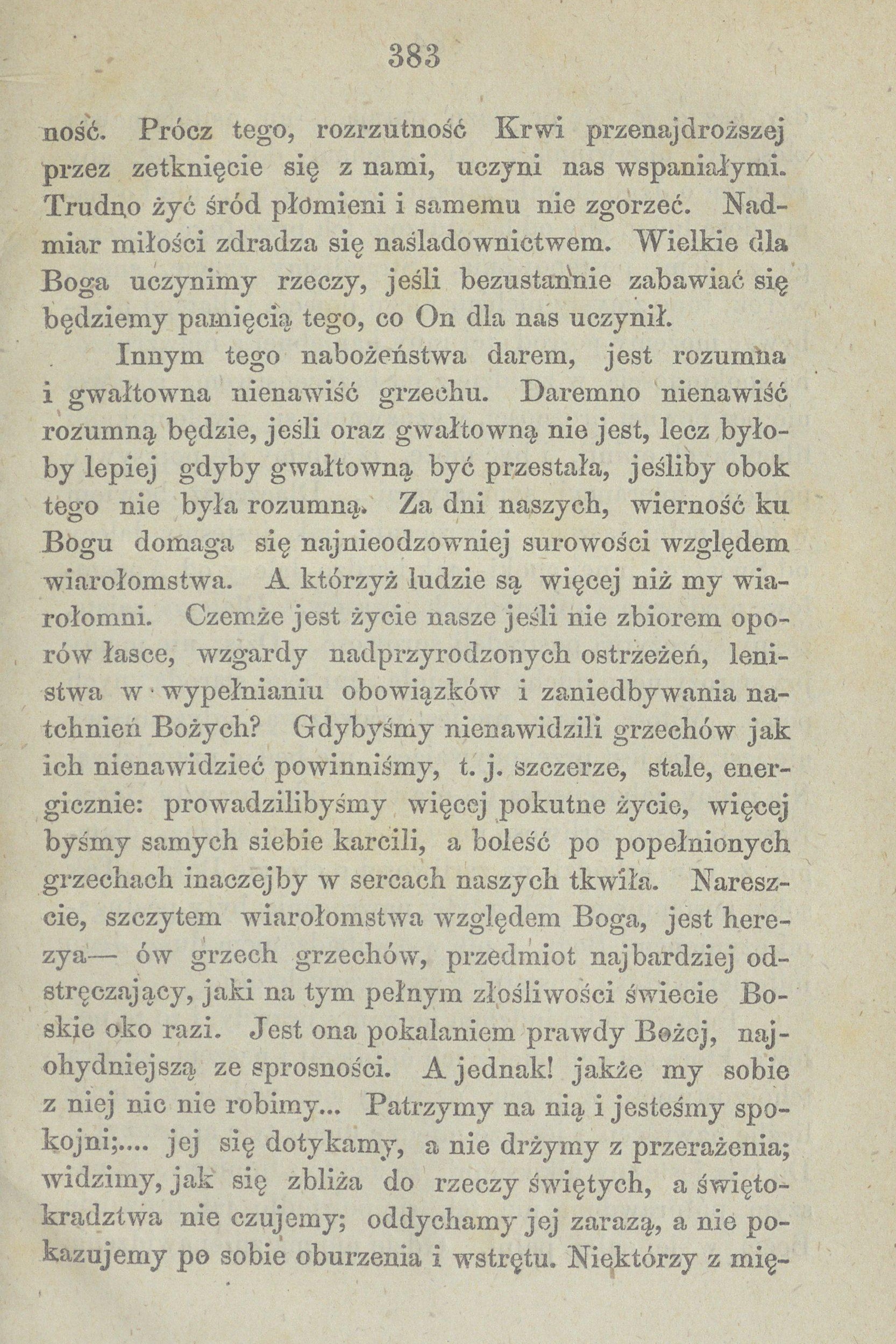 Krew Przenajdrosza czyli cena zbawienia naszego, przez F. W. Faber’a, Doktora Teologii, Kapana Oratorium -go Filipa Nereusza. Warszawa. W Drukarni Instytutu Guchoniemych i Ociemniaych. 1874, s. 383.