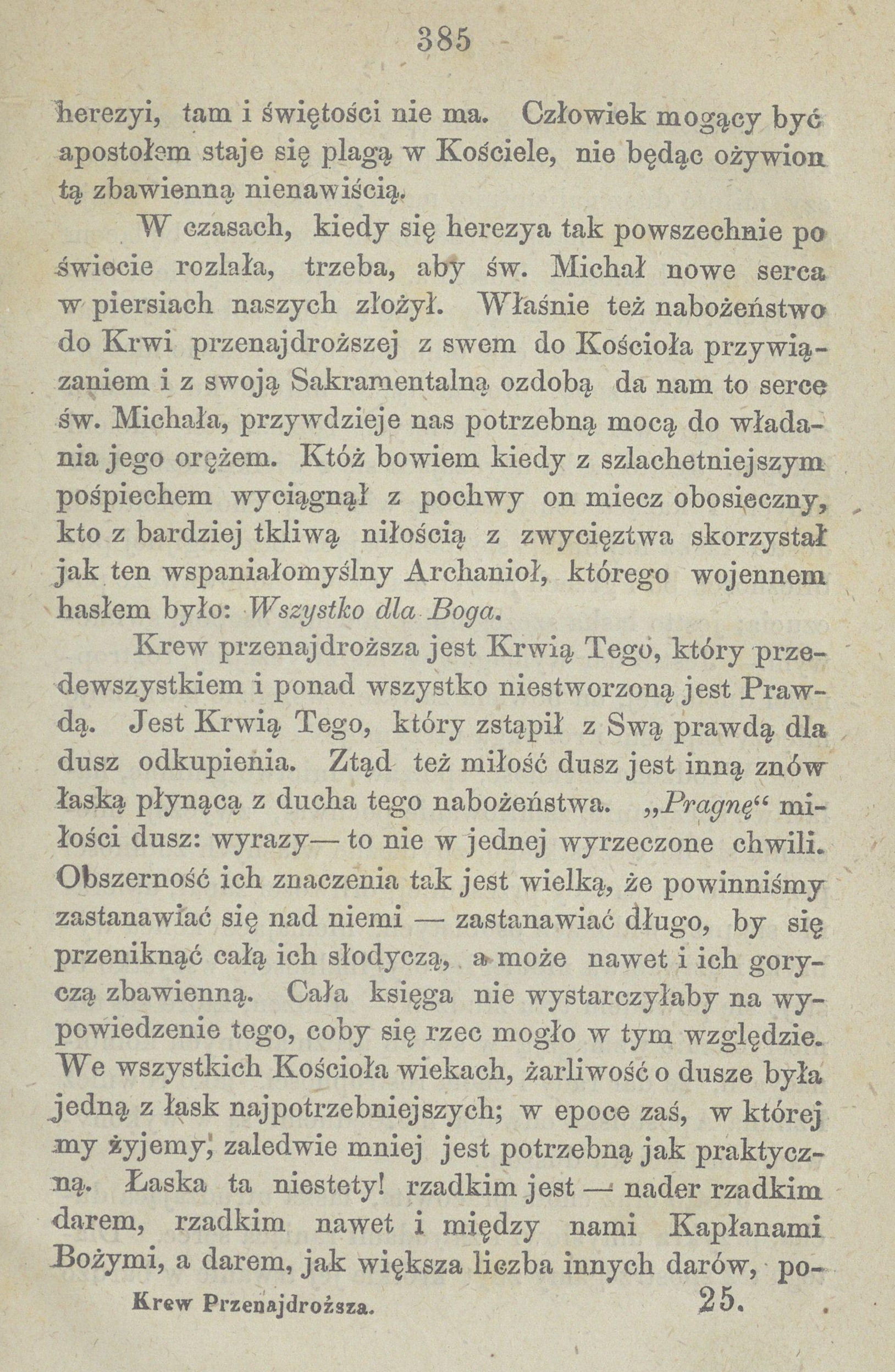 Krew Przenajdrosza czyli cena zbawienia naszego, przez F. W. Faber’a, Doktora Teologii, Kapana Oratorium -go Filipa Nereusza. Warszawa. W Drukarni Instytutu Guchoniemych i Ociemniaych. 1874, s. 385.