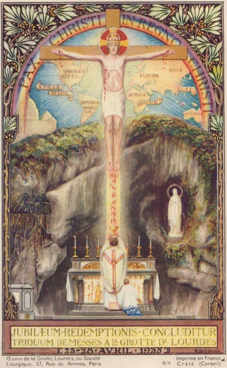 Pax Christi in Regno Christi. Lourdes, 1935.