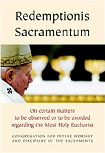 "Redemptionis Sacramentum".