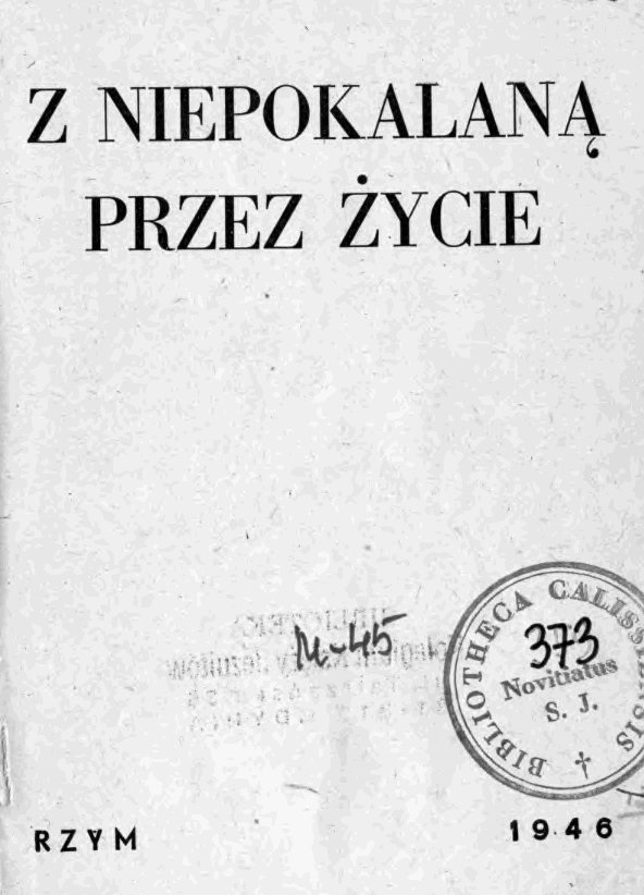 Z Niepokalaną przez życie. Rzym 1946.