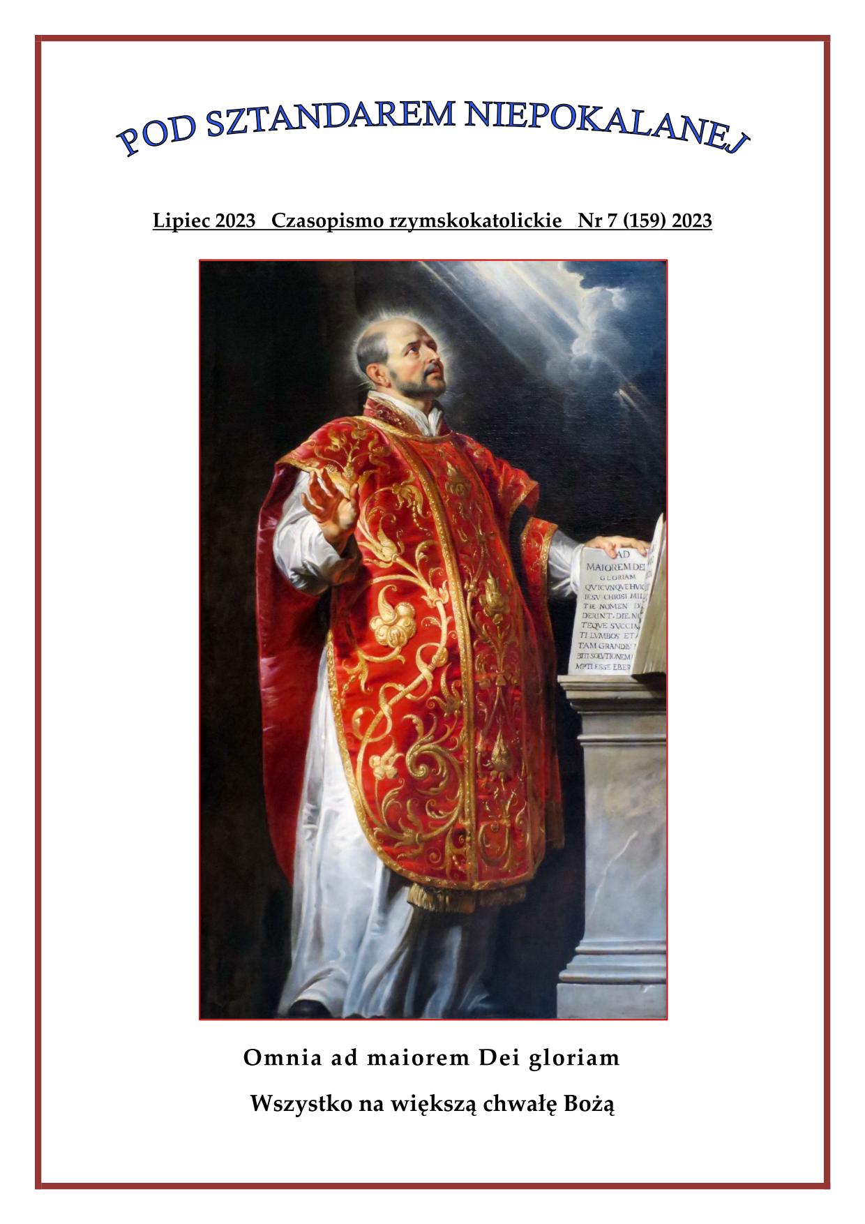 "Pod sztandarem Niepokalanej". Nr 159. Lipiec 2023. Czasopismo rzymskokatolickie.
