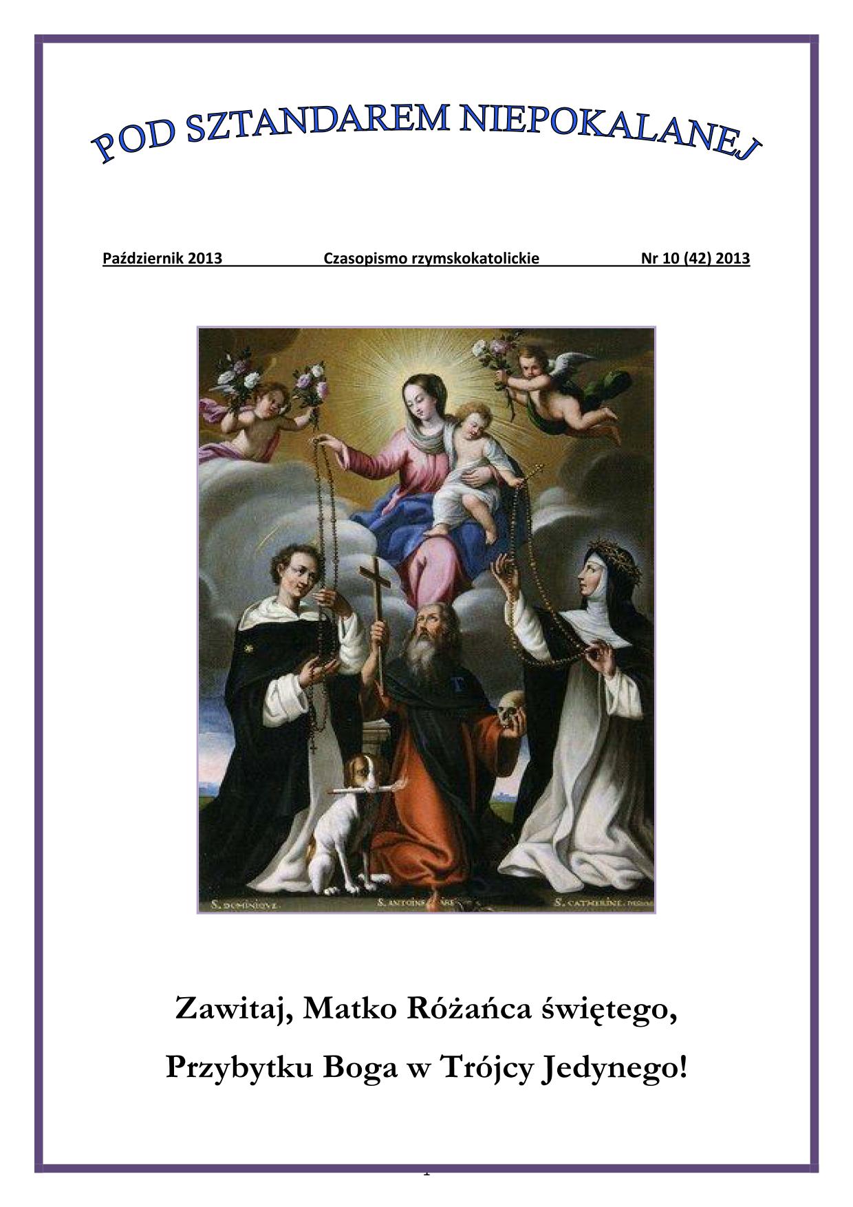 "Pod Sztandarem Niepokalanej". Nr 42. Październik 2013. Czasopismo rzymskokatolickie.